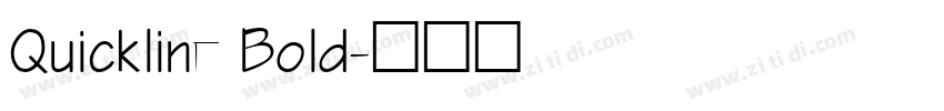 Quickline Bold字体转换